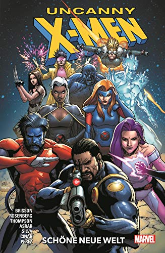 Imagen de archivo de Uncanny X-Men - Neustart: Bd. 1: Schne neue Welt a la venta por GF Books, Inc.