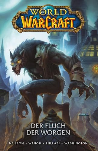 Imagen de archivo de World of Warcraft - Graphic Novel: Der Fluch der Worgen a la venta por WorldofBooks
