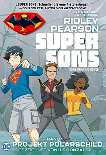 Imagen de archivo de Super Sons: Bd. 1 (von 3): Projekt Polarschild a la venta por medimops