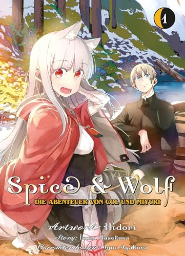 Stock image for Spice & Wolf: Die Abenteuer von Col und Miyuri: Bd. 1 for sale by medimops