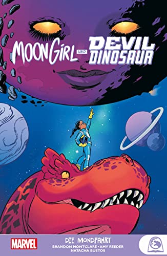 9783741625664: Moon Girl und Devil Dinosaur: Bd. 2: Die Mondfahrt