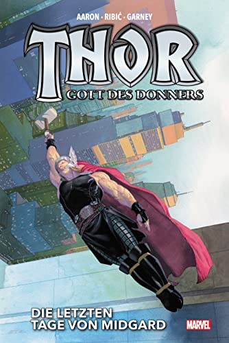 9783741626241: Thor: Gott des Donners Deluxe: Bd. 2: Die letzten Tage von Midgard