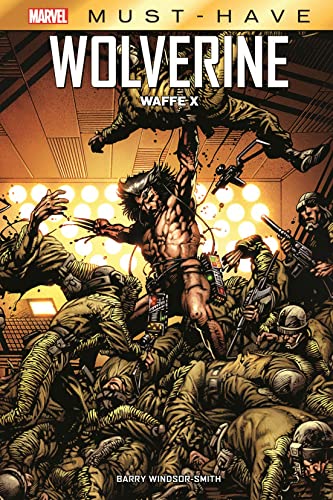 9783741626340: Marvel Must-Have: Wolverine - Waffe X