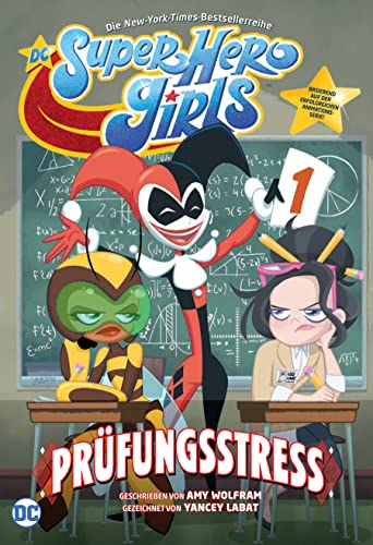 Stock image for DC Super Hero Girls: Prfungsstress for sale by Revaluation Books