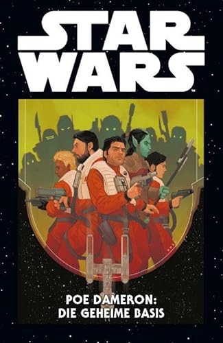Stock image for Star Wars Marvel Comics-Kollektion: Bd. 28: Poe Dameron: Die geheime Basis for sale by Revaluation Books