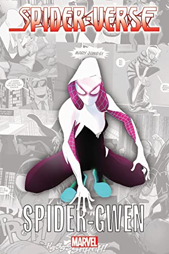 Stock image for Spider-Verse - Spider-Gwen for sale by Revaluation Books