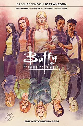 Beispielbild fr Whedon, J: Buffy the Vampire Slayer zum Verkauf von Blackwell's