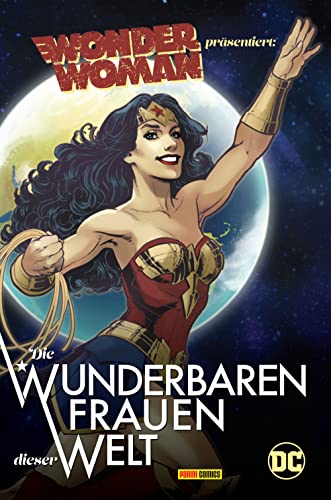 Imagen de archivo de Wonder Woman pr�sentiert: Die wunderbaren Frauen dieser Welt a la venta por Chiron Media