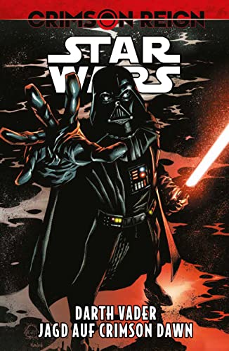 Stock image for Star Wars Comics: Darth Vader - Jagd auf Crimson Dawn: Crimson Reign for sale by Revaluation Books