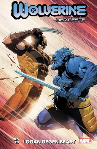 Stock image for Wolverine: Bd. 6: Logan gegen Beast for sale by Revaluation Books