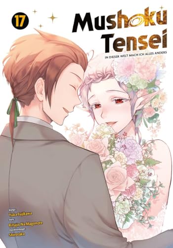 Stock image for Mushoku Tensei - In dieser Welt mach ich alles anders 17 for sale by GreatBookPrices