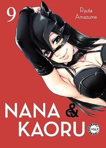 Beispielbild fr Nana & Kaoru Max 09 zum Verkauf von GreatBookPrices