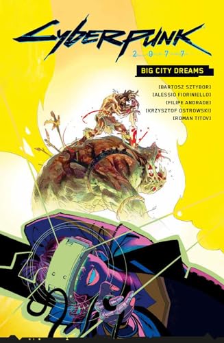 Stock image for Cyberpunk 2077: Big City Dreams for sale by GreatBookPrices
