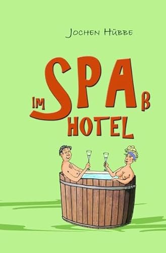 Beispielbild fr Im Spa Hotel zum Verkauf von medimops