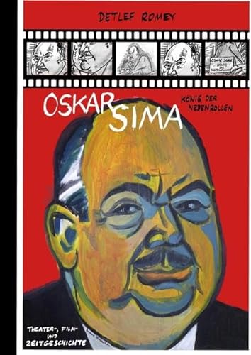 Beispielbild fr SIMA OSKAR Knig der Nebenrollen zum Verkauf von Verlag fr Filmschriften