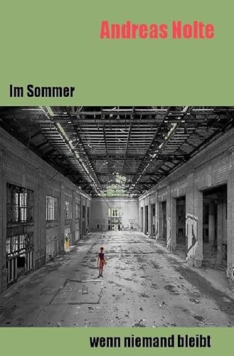 Immagine stock per Im Sommer, wenn niemand bleibt