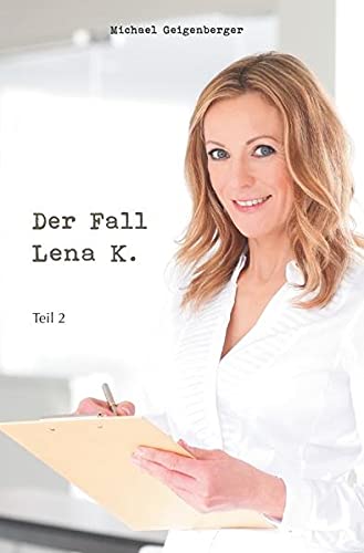 Beispielbild fr Der Fall Lena K. zum Verkauf von Revaluation Books