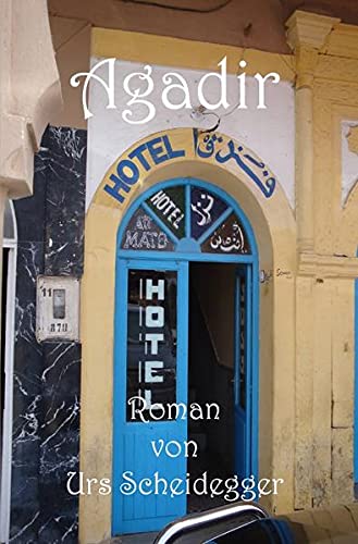 Beispielbild fr Agadir zum Verkauf von Revaluation Books