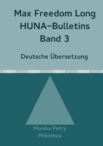 Stock image for Max Freedom Long, HUNA-Bulletins, Band 3 (1950) for sale by Revaluation Books