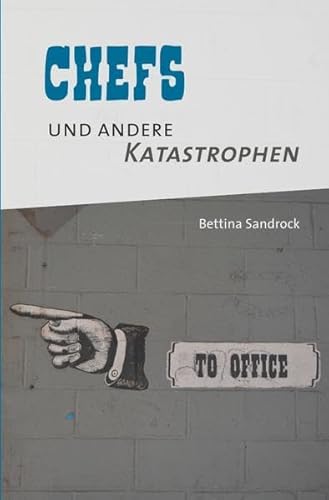 Beispielbild fr Chefs und andere Katastrophen zum Verkauf von medimops