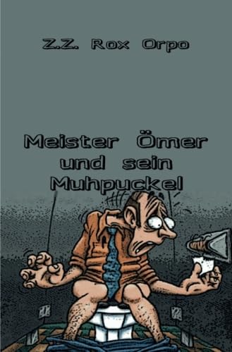 Beispielbild fr Meister mer und sein Muhpuckel zum Verkauf von medimops