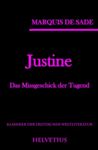 9783741864834: Justine: Das Missgeschick der Tugend (German Edition)