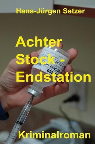 Stock image for Achter Stock - Endstation for sale by Revaluation Books