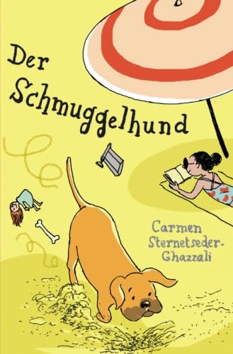 Imagen de archivo de Der Schmuggelhund a la venta por medimops