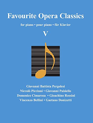 9783741914669: Favourite Opera Classics V (Classical Sheet Music)