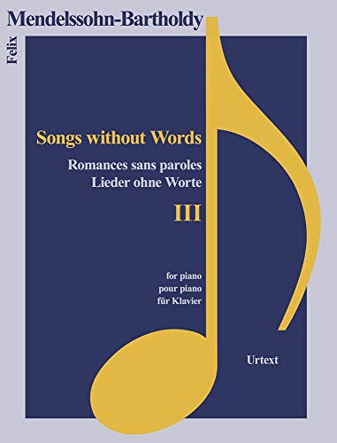 Stock image for Lieder ohne Worte III (Classical Sheet Music) for sale by 8trax Media