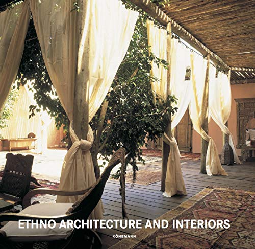 Stock image for Ethno Architecture & Interiors for sale by medimops