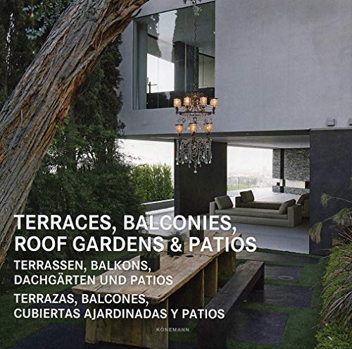 Imagen de archivo de Terraces, Balconies, Roof Gardens & Patios a la venta por medimops