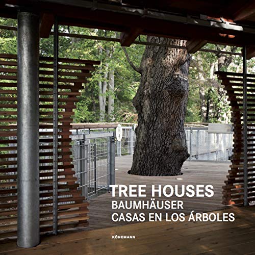 Stock image for Tree Houses (Contemporary Architecture & Interiors) for sale by Half Price Books Inc.