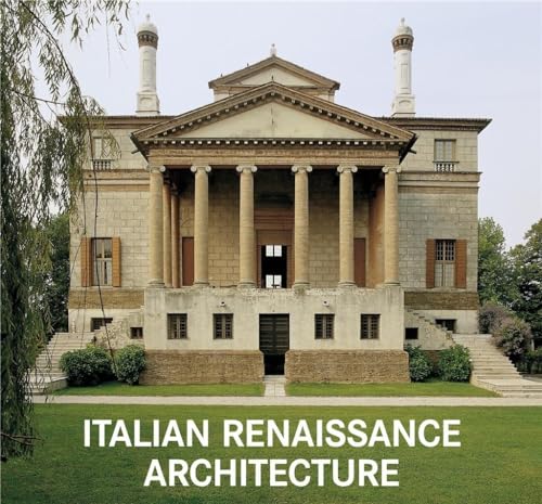 Stock image for Italian Renaissance Architecture for sale by Hennessey + Ingalls