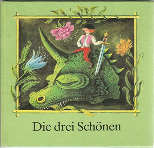 Imagen de archivo de Die drei Schnen - Ein sorbisches Mrchen a la venta por Versandantiquariat Kerzemichel