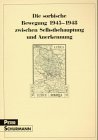 9783742016812: Die sorbische Bewegung, 1945-1948: Zwischen Selbstbehauptung und Anerkennung (Spisy Serbskeho Instituta)