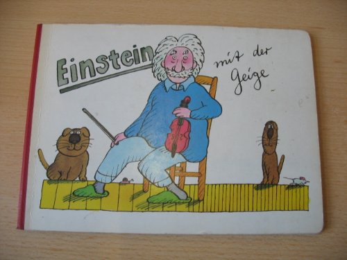 Beispielbild fr Einstein mit der Geige zum Verkauf von medimops