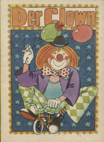 Beispielbild fr Der Clown. Illustrationen: Rainer Flieger. Hardcover zum Verkauf von Deichkieker Bcherkiste