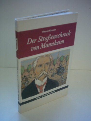 Beispielbild fr Hanns Krause: Der Straenschreck von Mannheim zum Verkauf von Versandantiquariat Felix Mcke