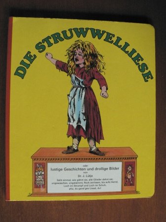Die Struwwelliese - Dr. J. Lütje