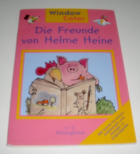 Beispielbild fr Die Freunde von Helme Heine Window Color zum Verkauf von Antiquariat am Mnster Gisela Lowig