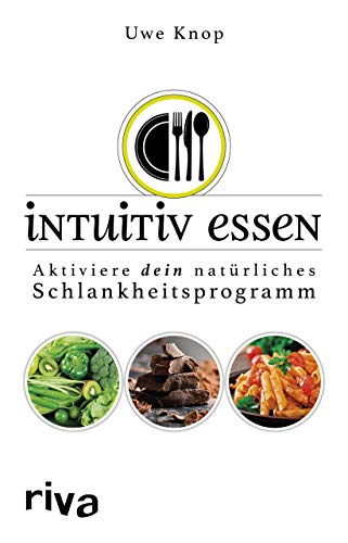 Stock image for Intuitiv essen -Language: german for sale by GreatBookPrices