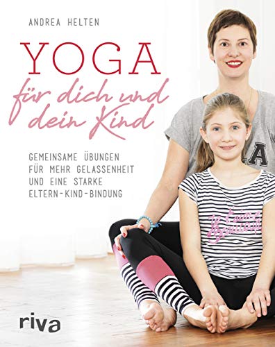 Beispielbild fr Yoga fr dich und dein Kind -Language: german zum Verkauf von GreatBookPrices