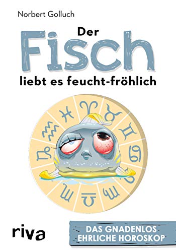 Beispielbild fr Der Fisch liebt es feucht-frhlich -Language: german zum Verkauf von GreatBookPrices