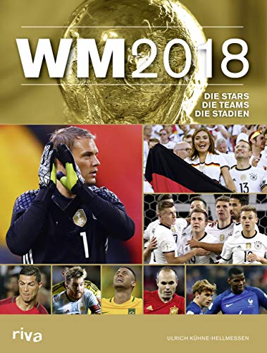 9783742302960: WM 2018: Die Stars. Die Teams. Die Stadien.