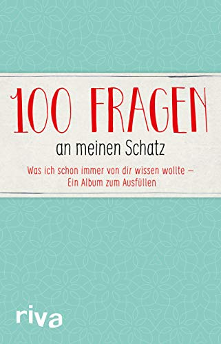 Imagen de archivo de 100 Fragen an meinen Schatz: Was ich schon immer von dir wissen wollte - Ein Album zum Ausfüllen a la venta por WorldofBooks