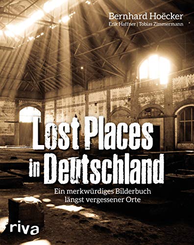 Beispielbild fr Lost Places in Deutschland -Language: german zum Verkauf von GreatBookPrices