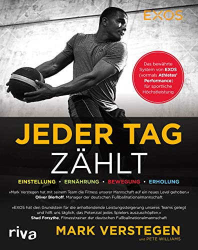 Beispielbild fr Jeder Tag zhlt: Das bewhrte System von EXOS (vormals Athletes? Performance) fr sportliche Hchstleistung zum Verkauf von medimops