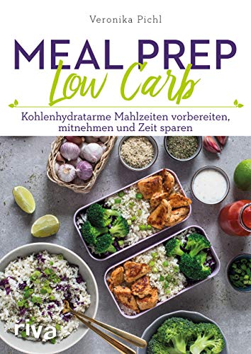 Imagen de archivo de Meal Prep Low Carb -Language: german a la venta por GreatBookPrices
