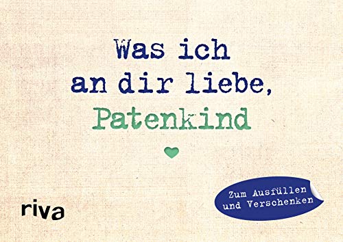 Stock image for Was ich an dir liebe, Patenkind - Miniversion -Language: german for sale by GreatBookPrices